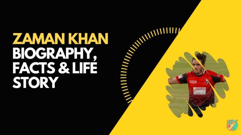 Zaman Khan Biography, Facts & Life Story